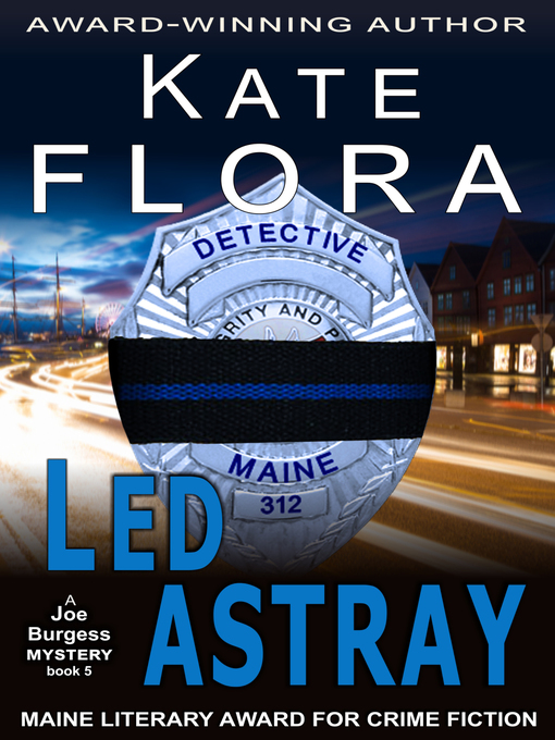 Title details for Led Astray by Kate Flora - Available